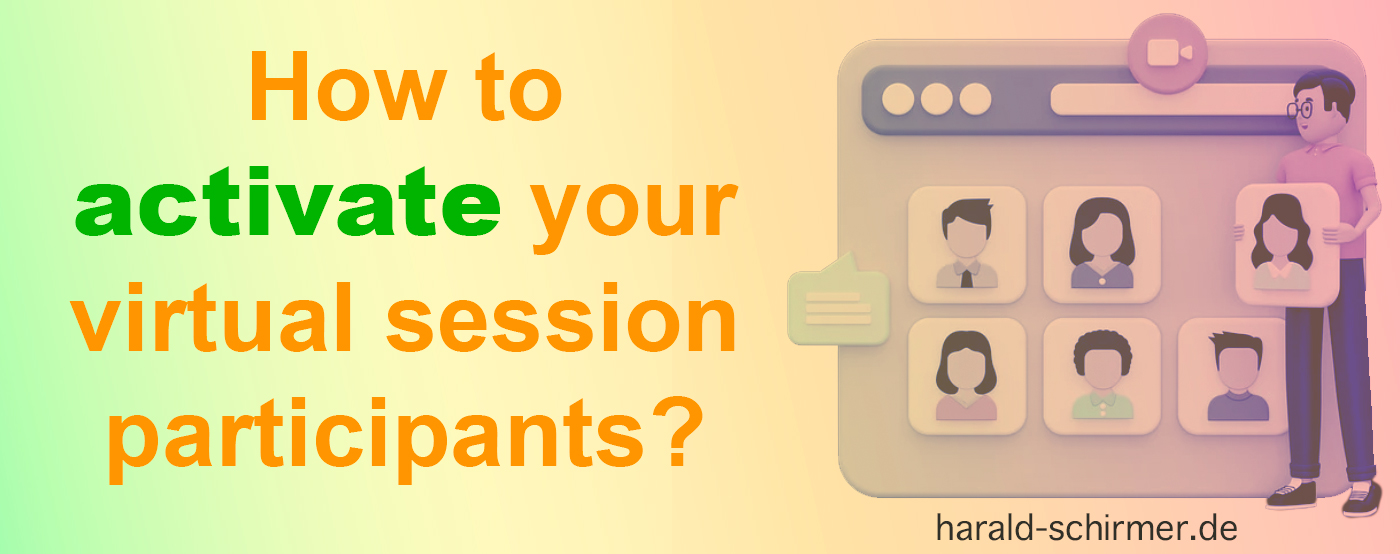 How to activate your virtual session participants?